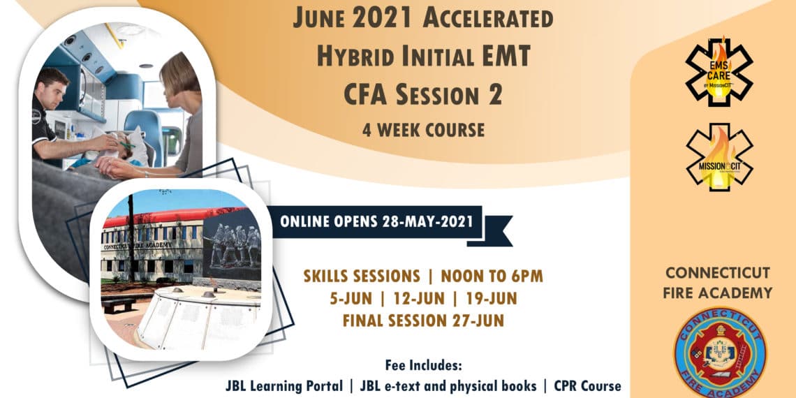 2021 Summer EMT Accelerated Initial Course | CFA Session 1