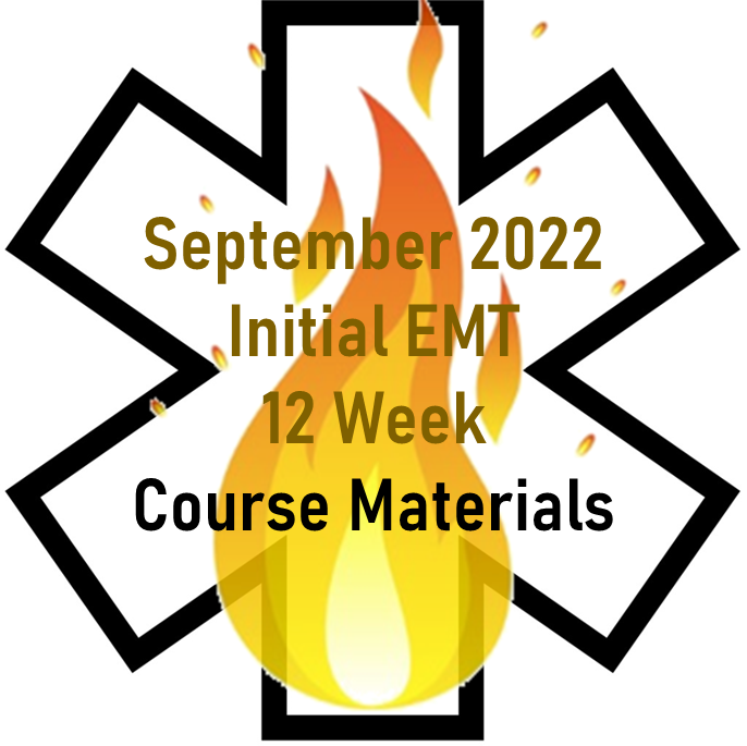 September 2022 EMT Initial 12 Week Course