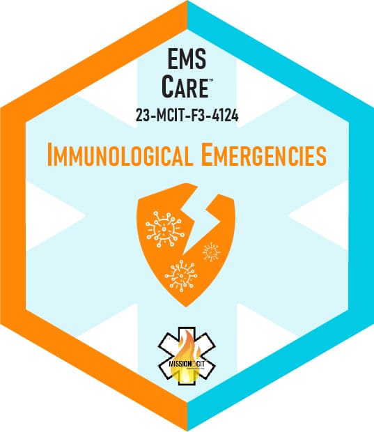 Paramedic Recert EMS Care | 23-MCIT-F3-4124 | Immunological Emergencies