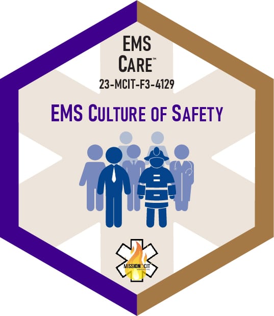 Paramedic Recert EMS Care | 23-MCIT-F3-4129 | EMS Culture of Safety