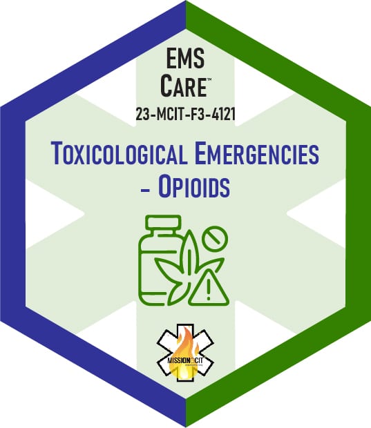 Paramedic Recert EMS Care | 23-MCIT-F3-4121 | Emergencias Toxicológicas - Opioides
