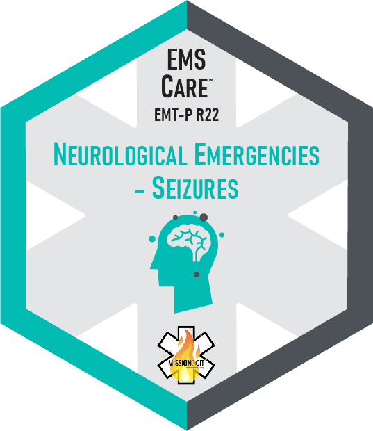 Paramedic Recert EMS Care | 23-MCIT-F3-4122 | Emergencias Neurológicas - Convulsiones