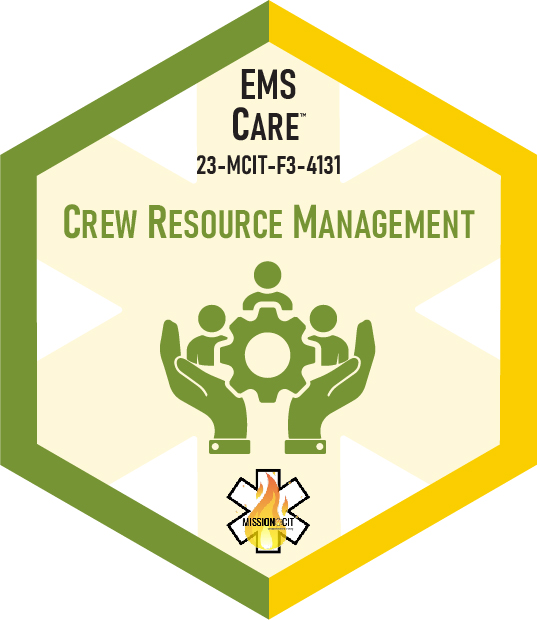 Paramedic Recert EMS Care | 23-MCIT-F3-4131 | Crew Resource Management